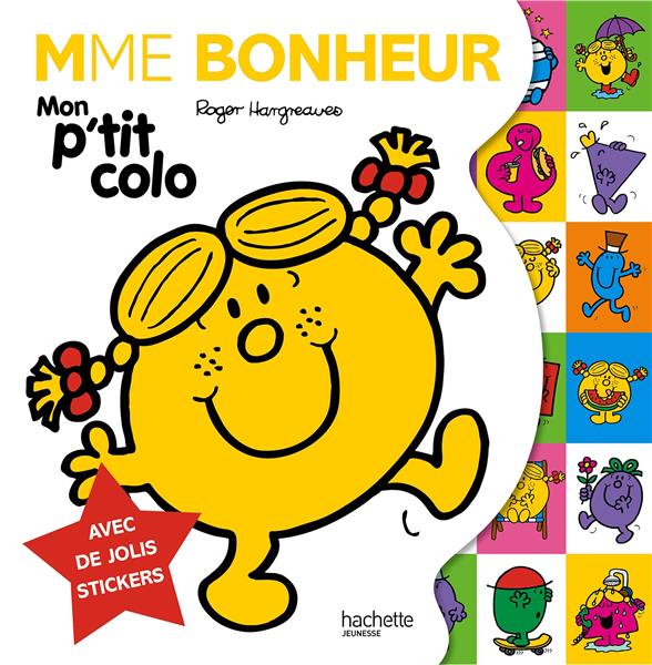 Madame Bonheur ; mon p'tit colo