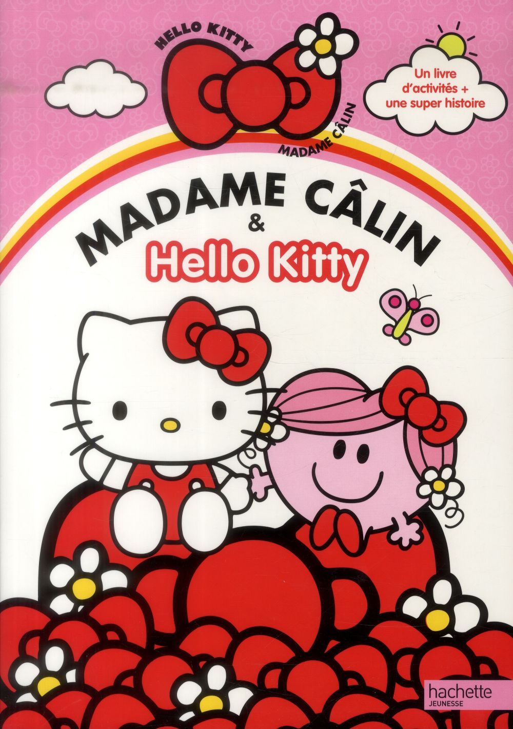 Madame Câlin & Hello Kitty