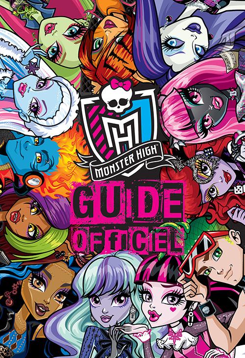 Nouveau guide officiel Monster high