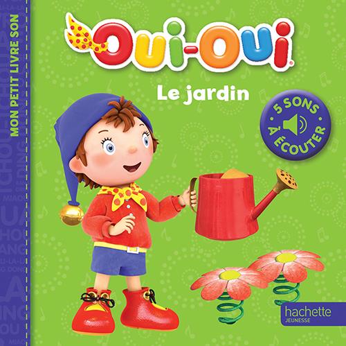 Mon petit livre son ; le jardin