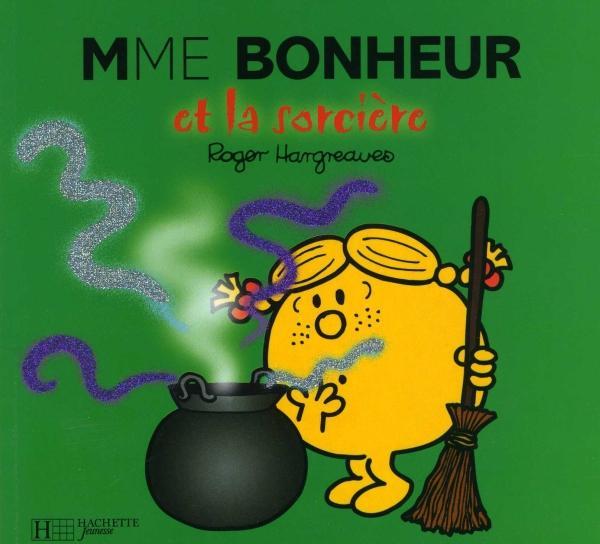 Madame Bonheur et la sorcière
