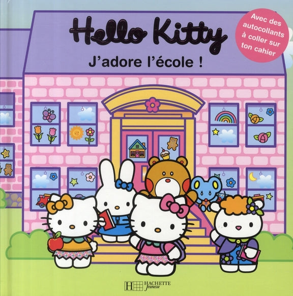 Hello Kitty : j'adore l'école !
