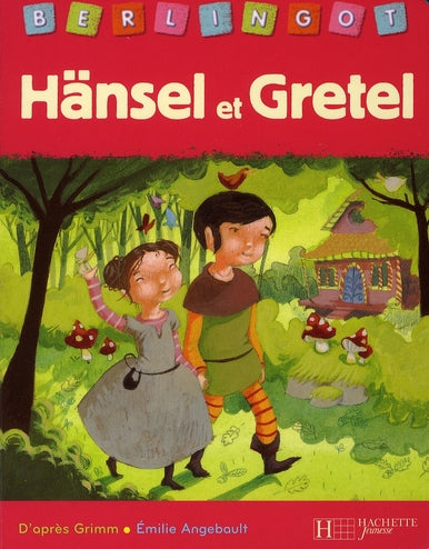 Hansel et Gretel