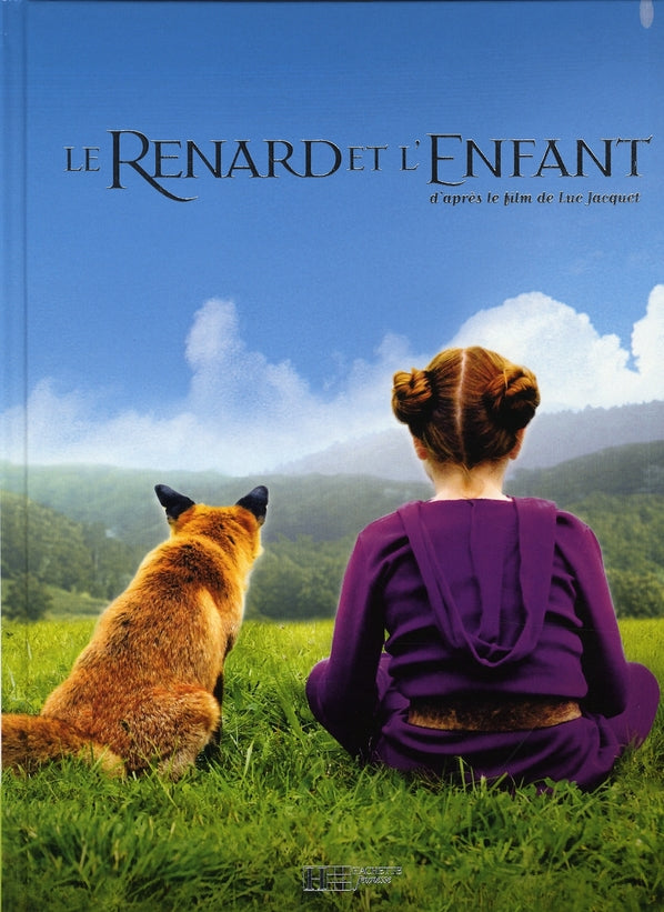 Le renard et l'enfant ; l'histoire en photos