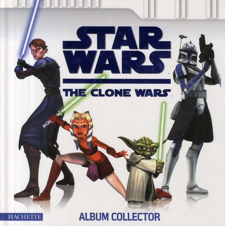 Star wars - the clone wars ; l'album collector