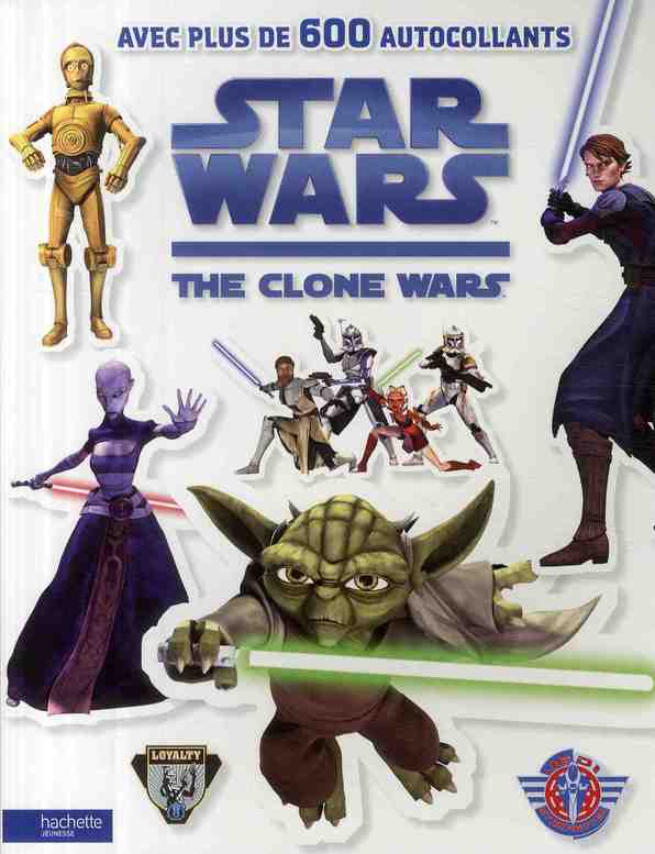 Star wars - the clone wars ; avec plus de 60 autocollants