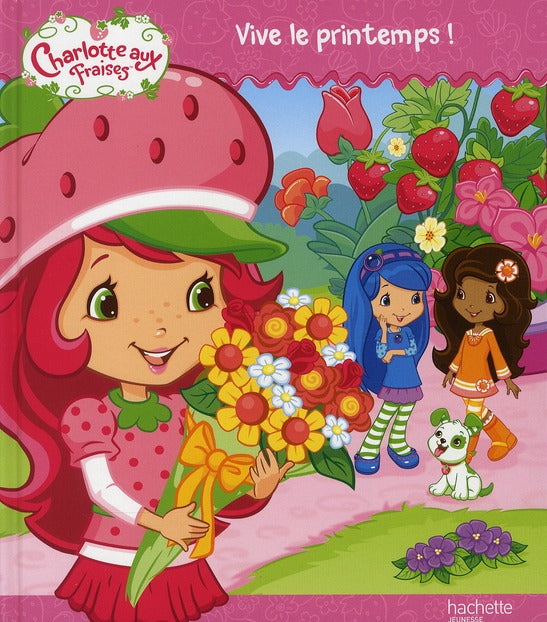 Charlotte aux Fraises : vive le printemps !