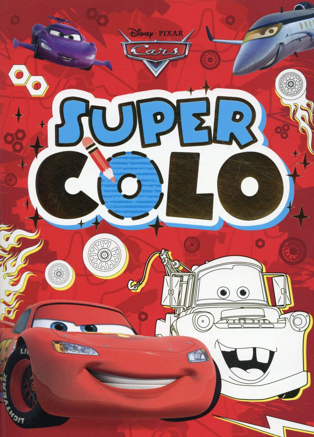Super colos : Cars : version spéciale