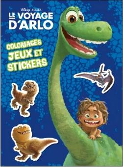 Coloriages, jeux et strickers : le voyage d'Arlo ; colos, jeux et stickers