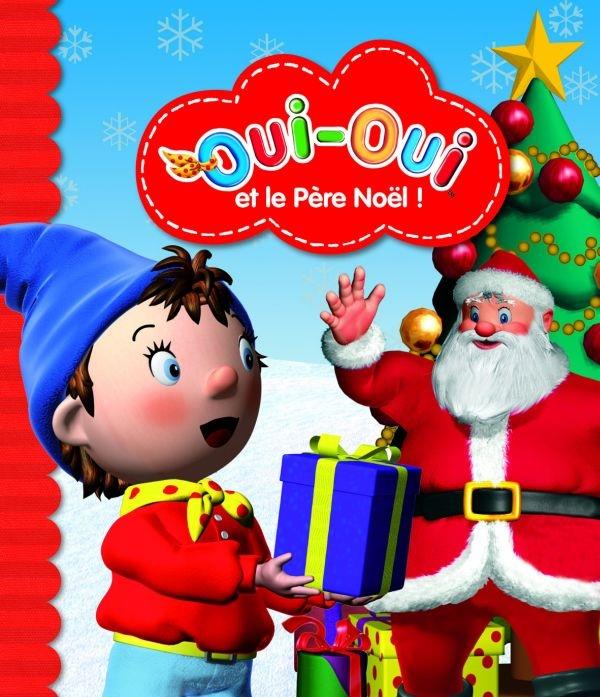 Oui-Oui et le père Noël !