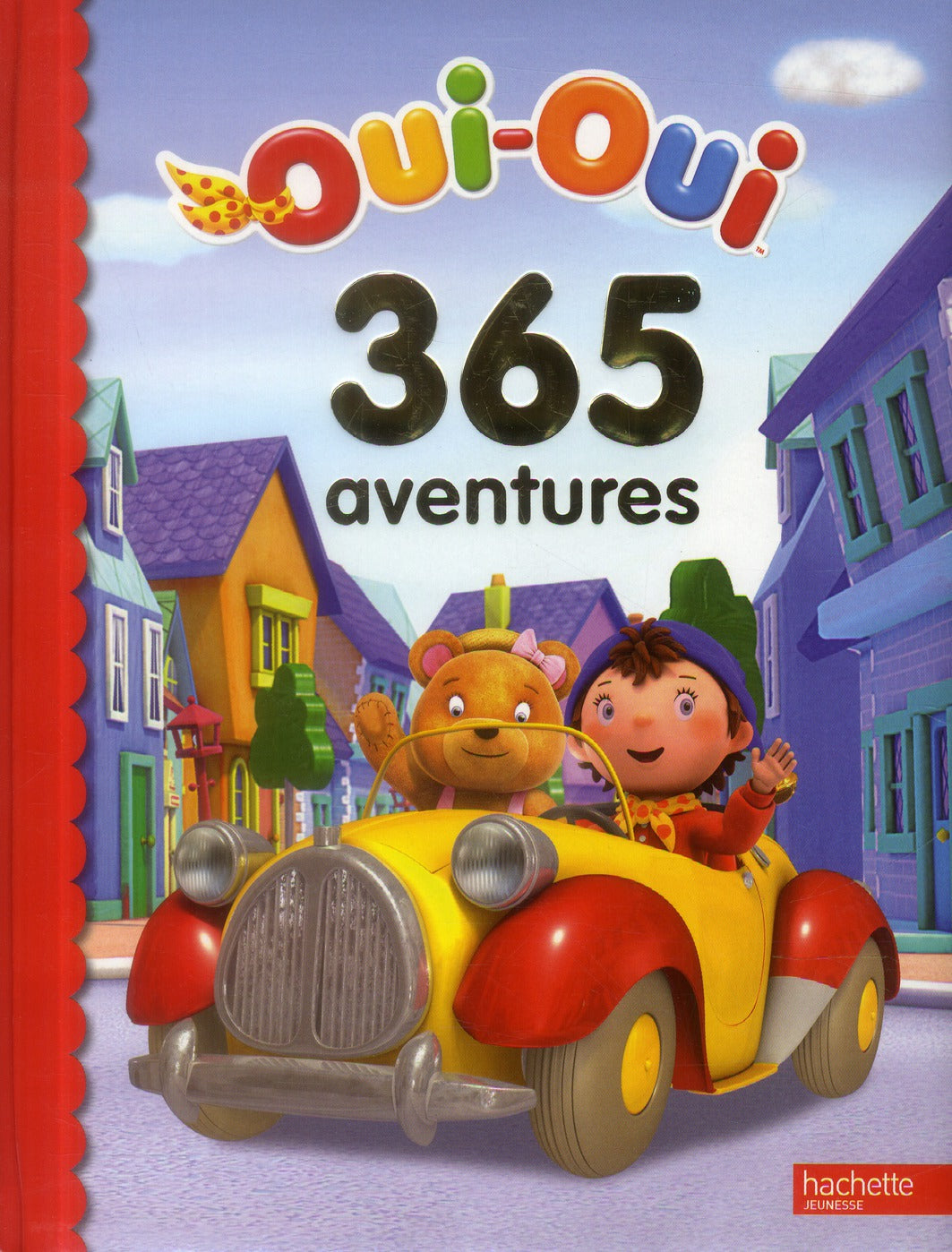 Oui-Oui ; 365 aventures