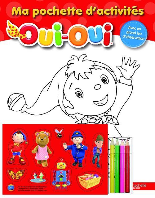 Oui-Oui ; ma pochette d'activités