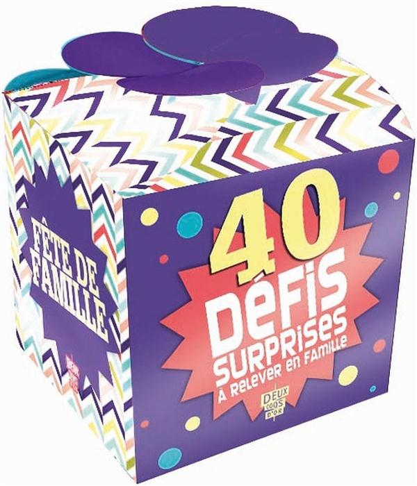 Fête de famille ; 40 défis surprises à relever en famille