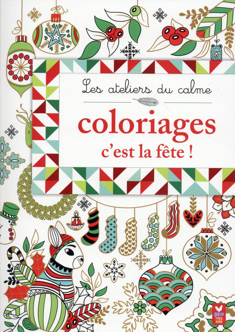 Coloriages ; c'est la fête !