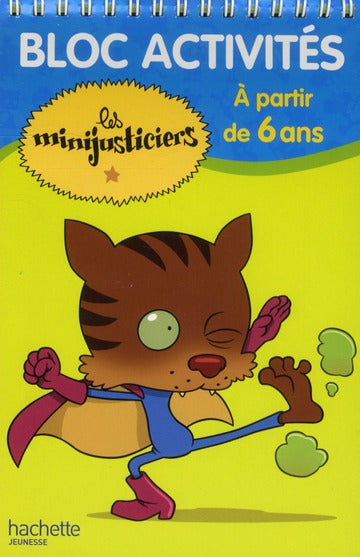Les Minijusticiers : bloc activités