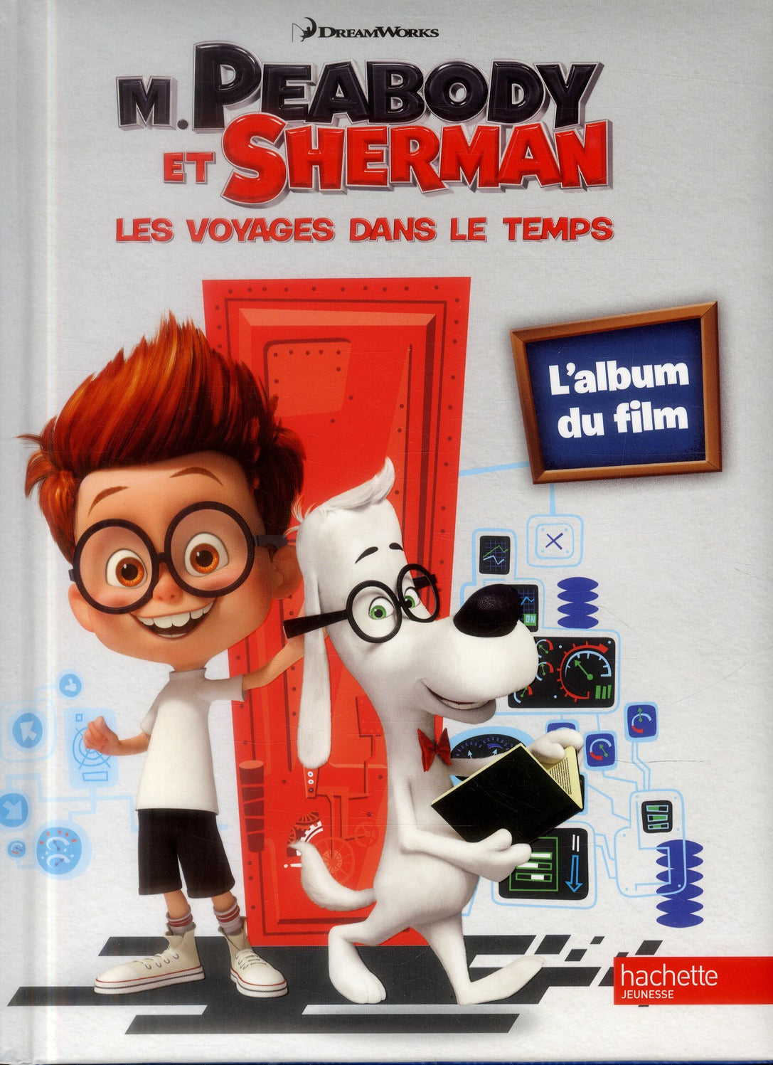 M. Peabody et Sherman ; l'album du film