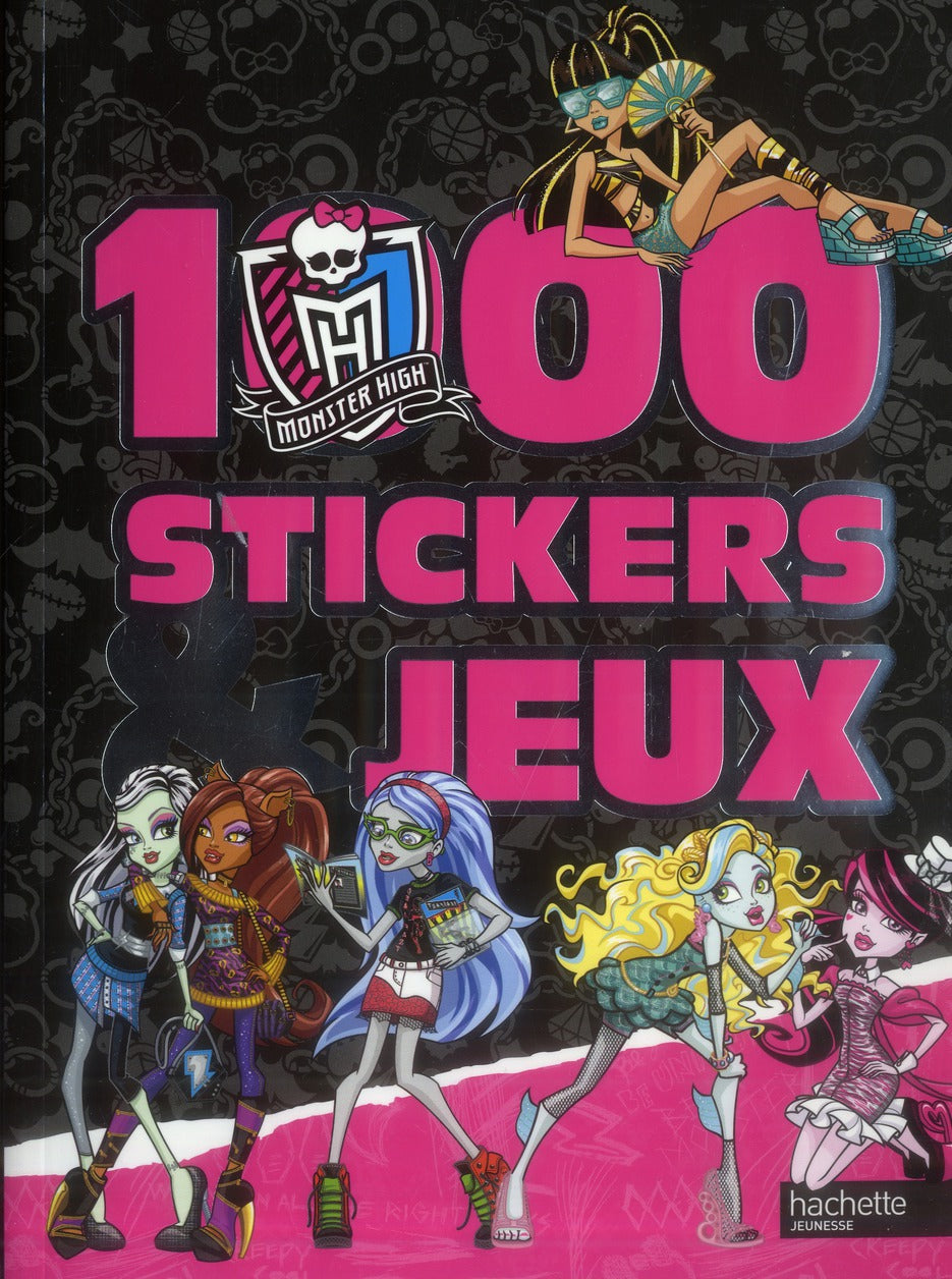 Monster High ; 1000 stickers et jeux