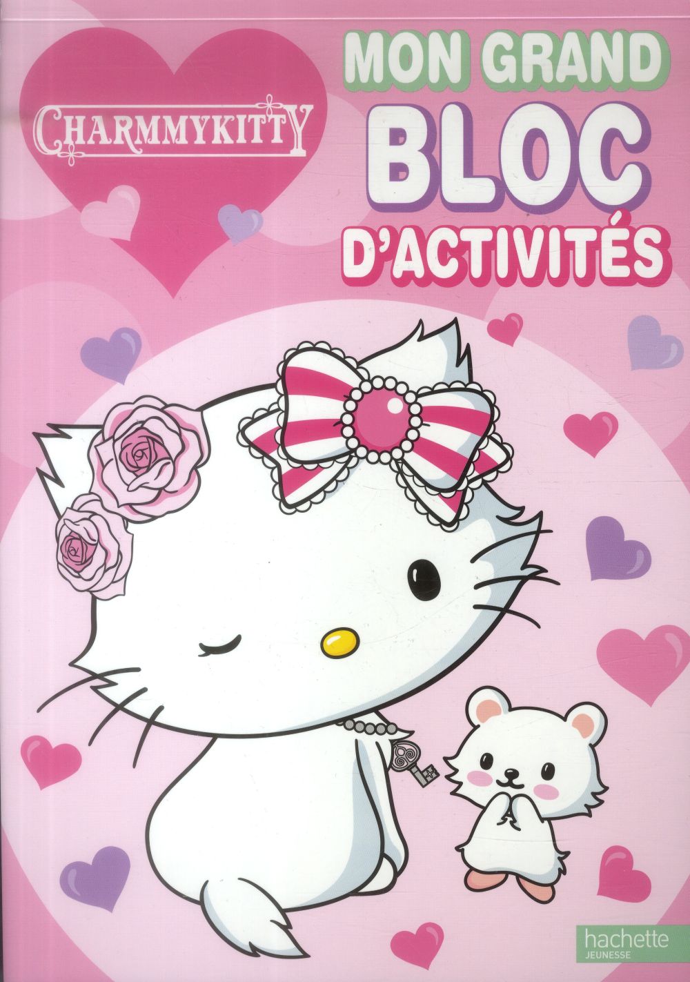 Mon grand bloc d'activités : Charmmy Kitty