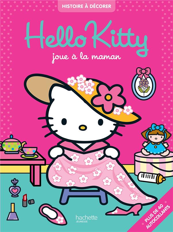 Hello Kitty : Hello Kitty joue à la maman