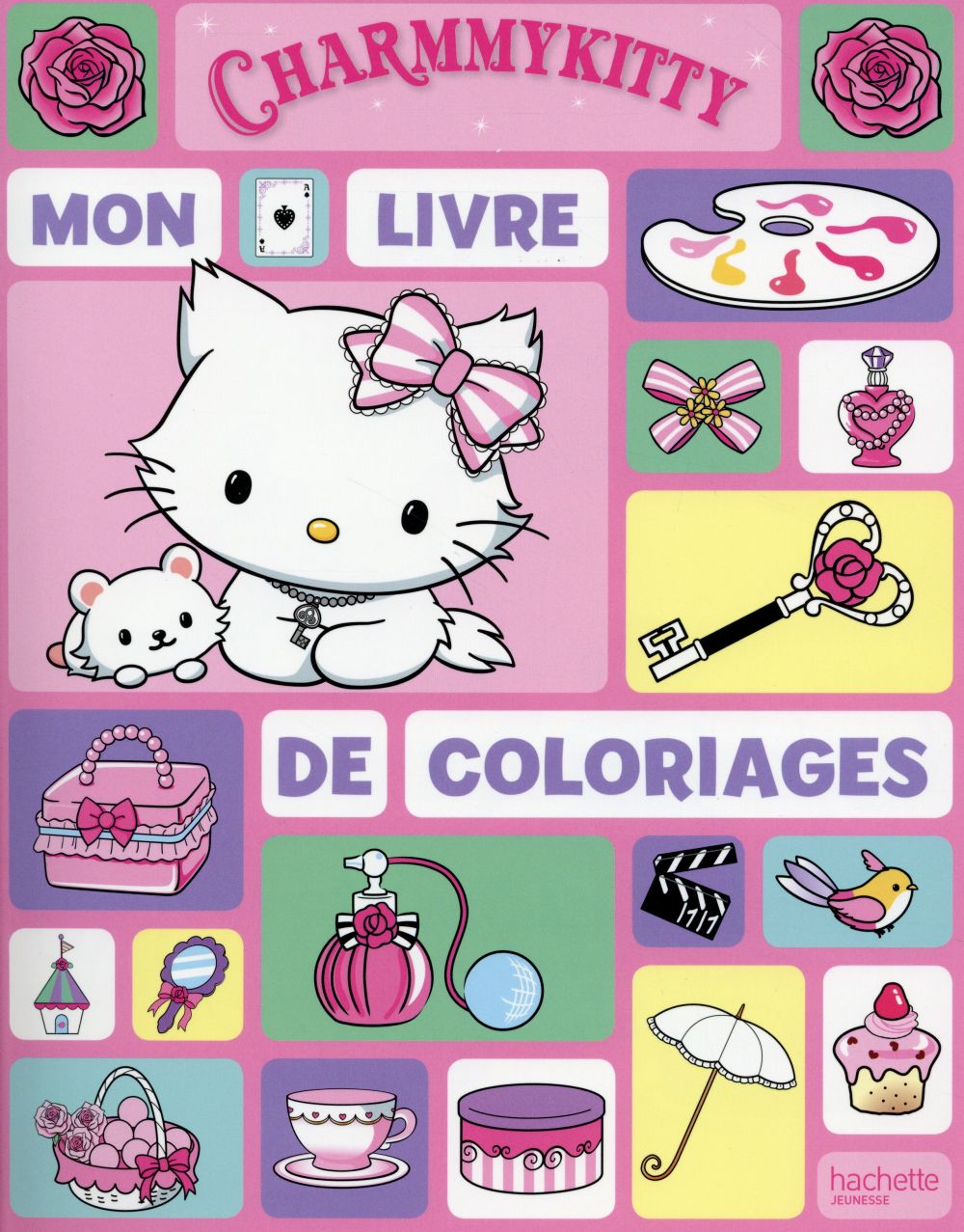 Charmmy Kitty : mon livre de coloriages