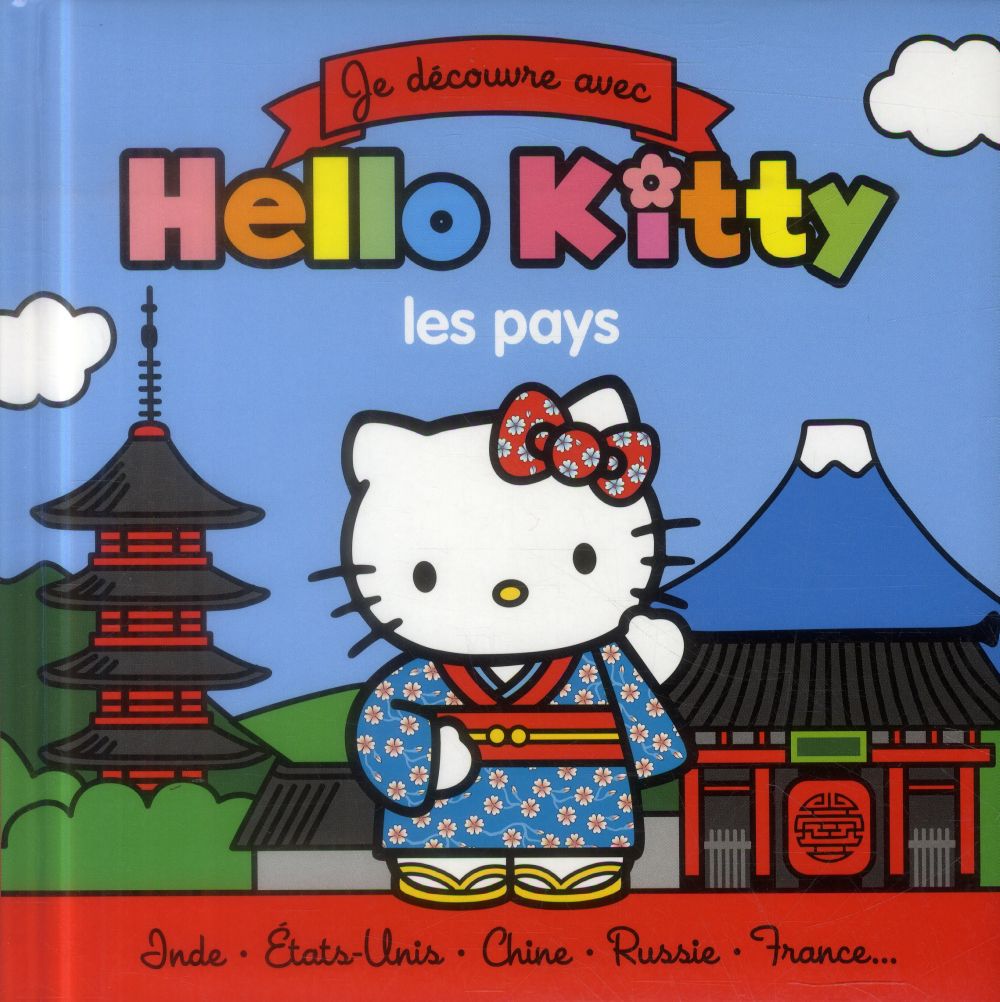 Hello Kitty : je découvre les pays
