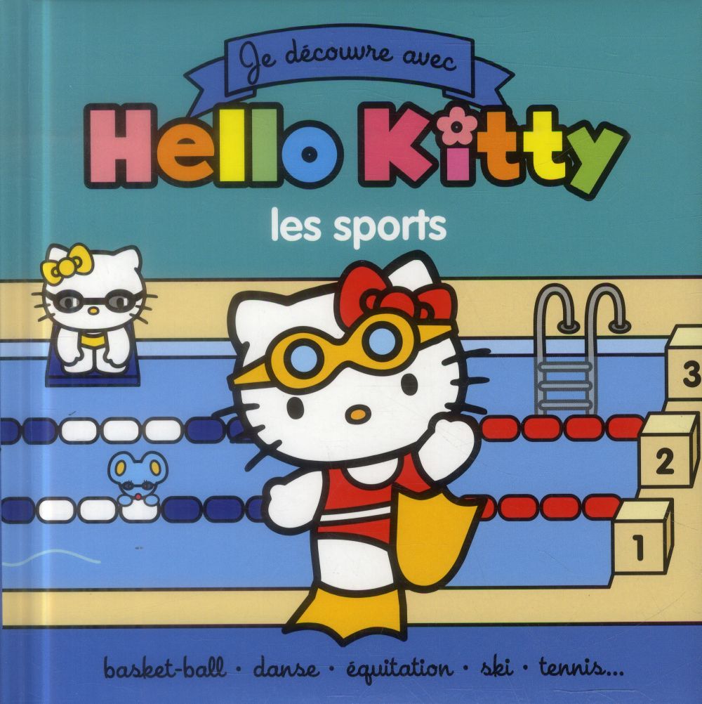 Hello Kitty : je découvre les sports