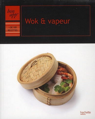 Wok et vapeur