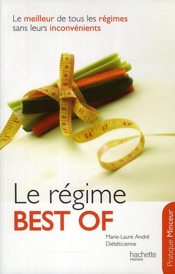 Le régime best of