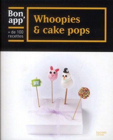 Whoopies et cake pops