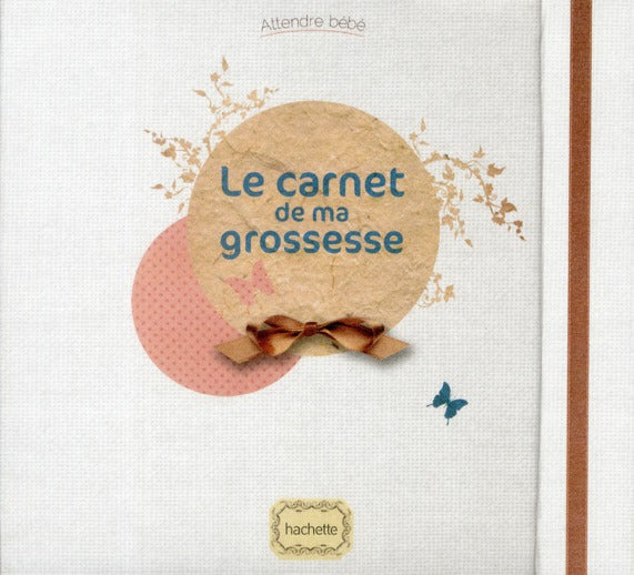Le carnet de ma grossesse
