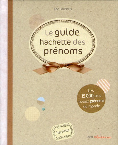 Le guide Hachette des prénoms