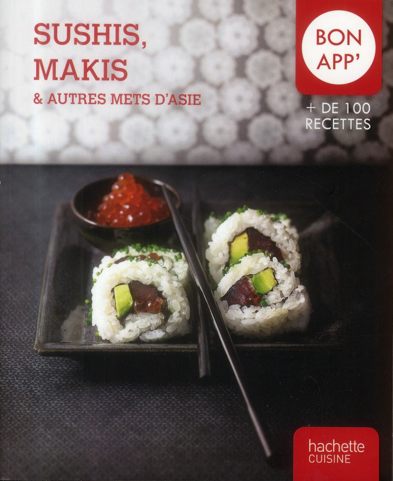 Sushis, makis & autres mets d'Asie