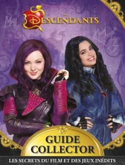 Descendants : guide collector