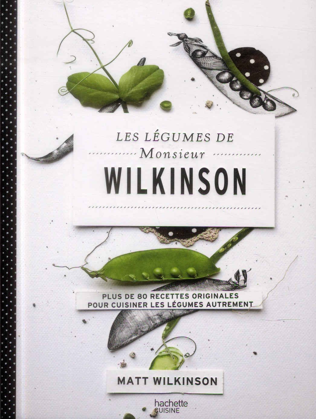 Les légumes de Monsieur Wilkinson