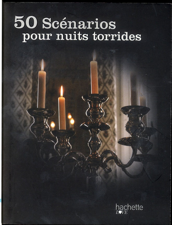 50 scénarios pour nuits torrides