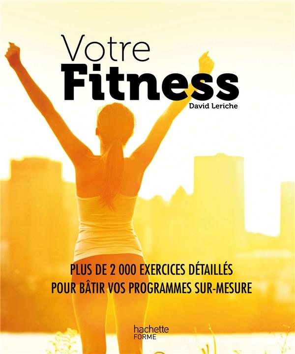 Votre fitness