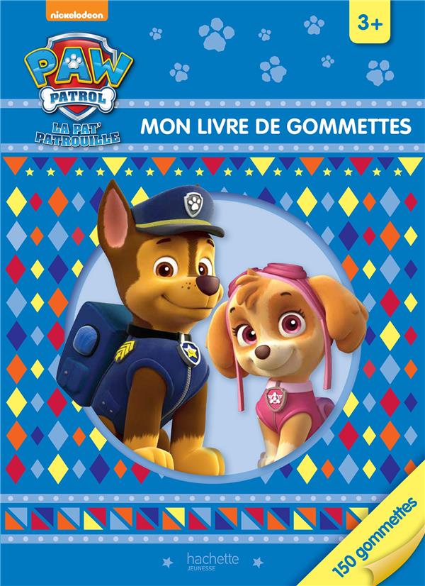 La Pat'Patrouille : mon livre de gommettes