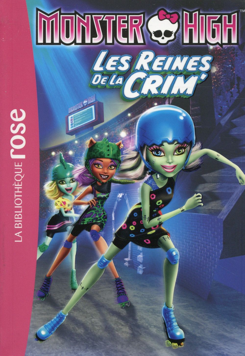 Monster high Tome 7 ; les reines de la crim'