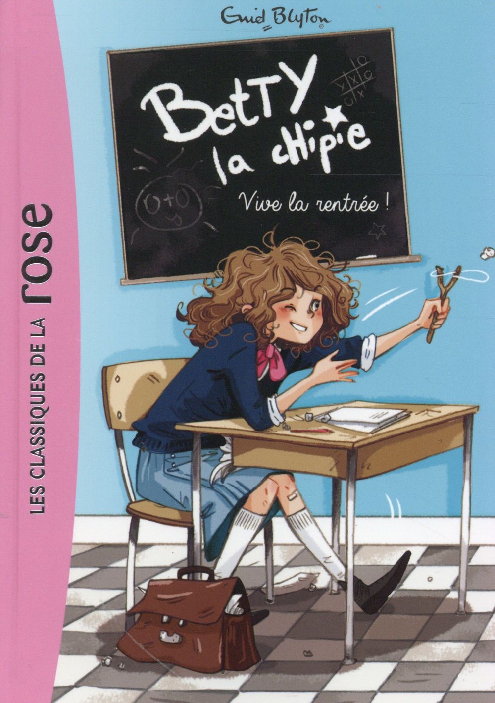 Betty la chipie Tome 1 ; vive la rentrée !