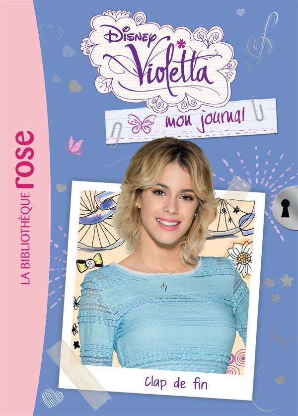 Violetta, mon journal Tome 7 : clap de fin