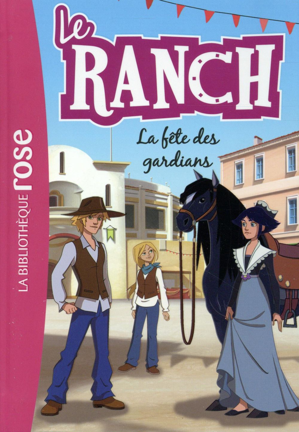 Le ranch Tome 14 : la fête des gardians