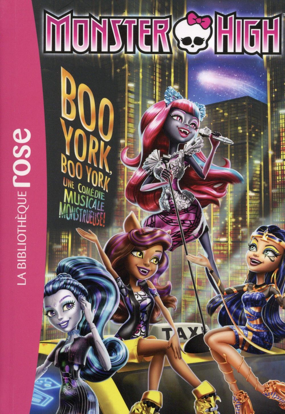 Monster high Tome 8 ; Boo York Boo York