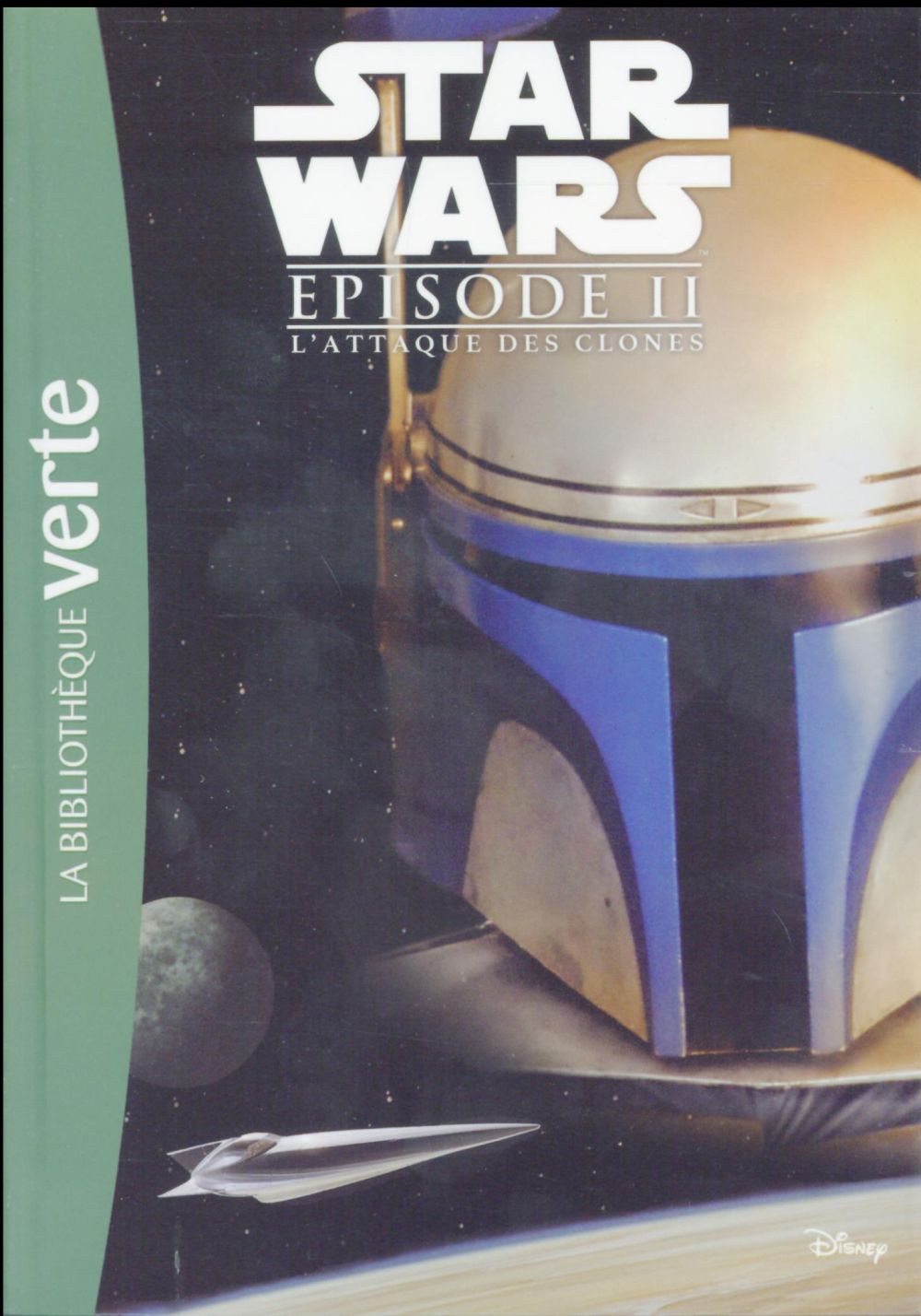 Star Wars - épisode II ; l'attaque des clones ; le roman du film