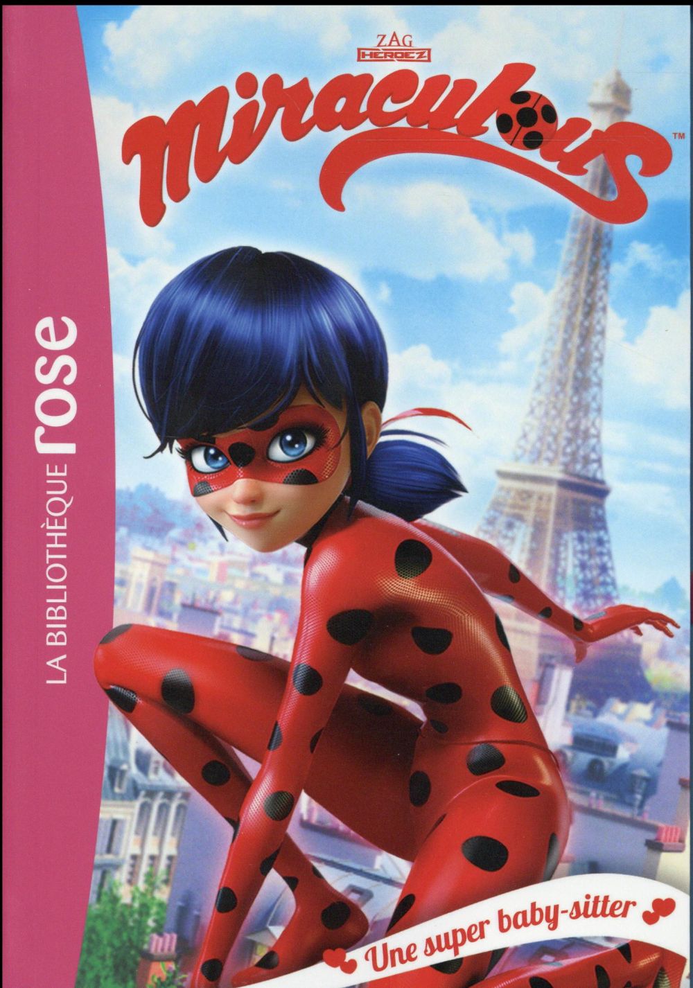 Miraculous Tome 1 : une super baby-sitter