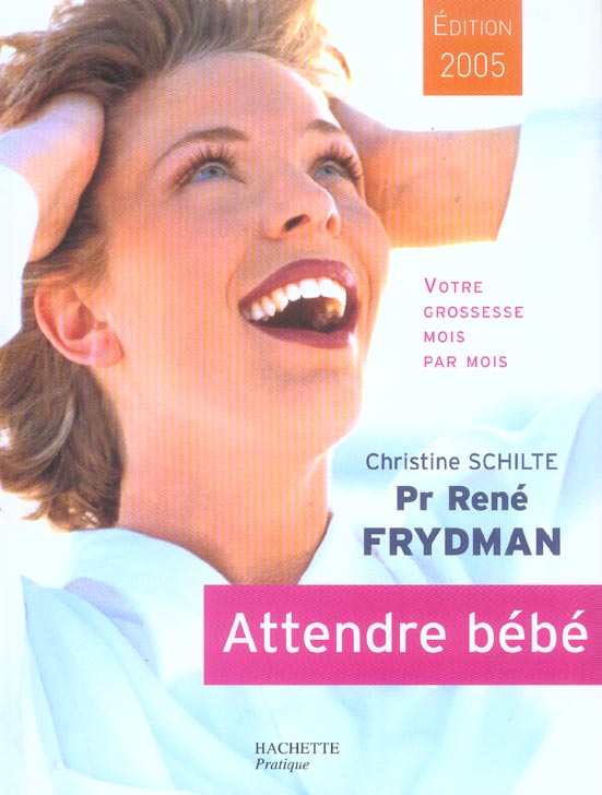 Attendre bebe (édition 2005)