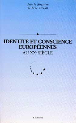 Identite et conscience europeennes au xxe siecle