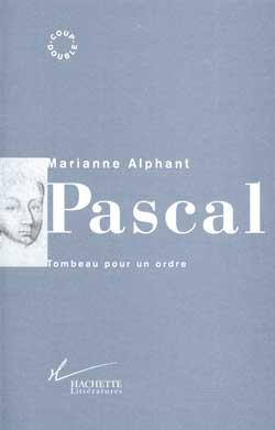 Pascal - tombeau pour un ordre