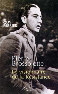 Pierre Brossolette : Le visionnaire de la Résistance