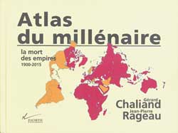 Atlas du millenaire ; la mort des empires