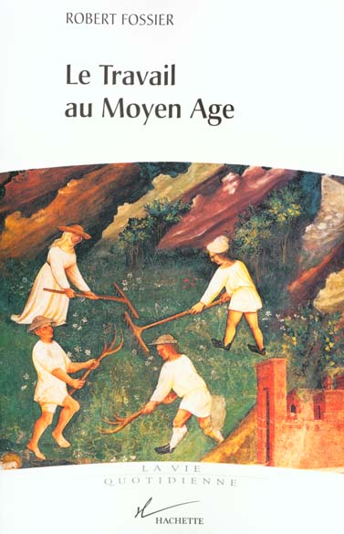 Le travail au moyen age